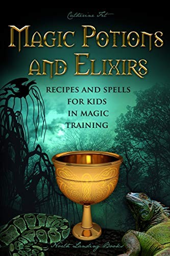 Magic potions and elixirs re - and,