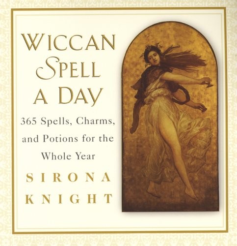 Wiccan spell day - spell, a