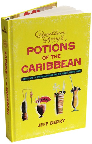 Beachbum berry potions of - potions,